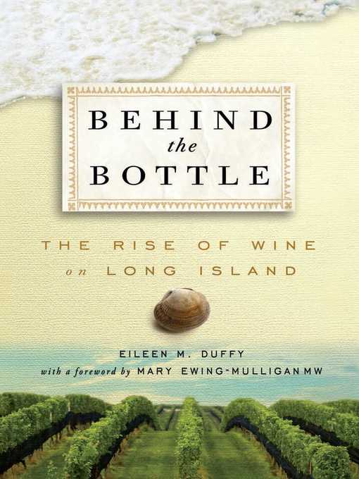 Title details for Behind the Bottle by Eileen M Duffy - Wait list